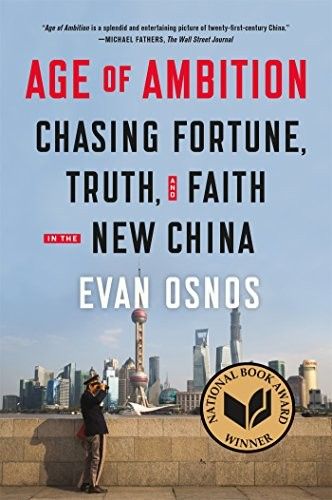 Cover of Age of Ambition: Chasing Fortune, Truth, and Faith in the New China